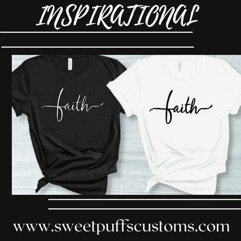 Faith TShirt