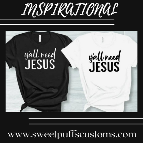 Yall Need Jesus