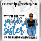 Middle Sister-Im The Reason We Have Rules