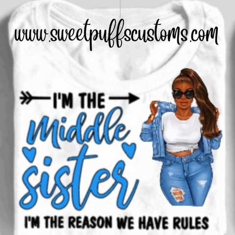 Middle Sister-Im The Reason We Have Rules